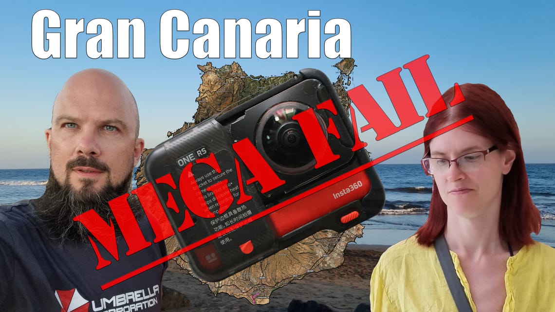 ⚠️🇪🇸 GRAN CANARIA MEGA FAIL: Wir haben unsere 360° Kamera vergessen! (Vlog-Chaos 2024)🌴🇪🇸